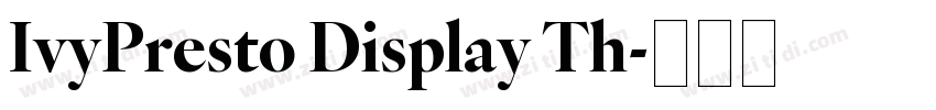 IvyPresto Display Th字体转换